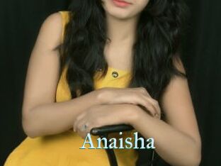 Anaisha