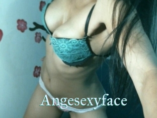 Angesexyface