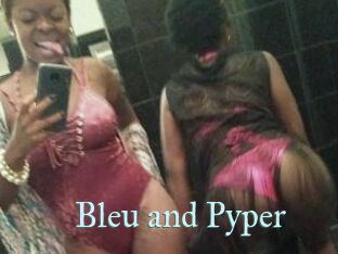 Bleu_and_Pyper