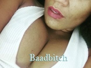 Baadbitch