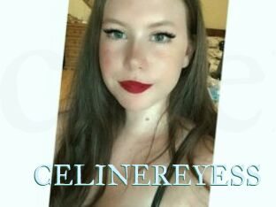 CELINEREYESS