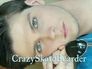 CrazySkateBoarder