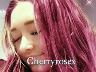 Cherryrosex