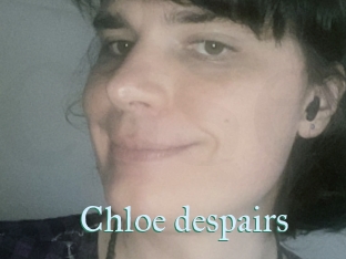 Chloe_despairs