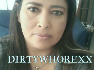 DIRTYWHOREXX