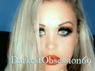 DarkestObsession69