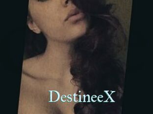 DestineeX