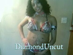 DiamondUncut