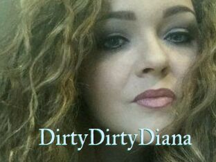 DirtyDirtyDiana