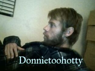 Donnietoohotty