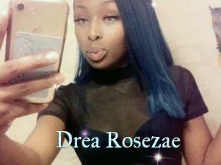 Drea_Rosezae