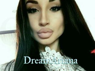 DreamAriana