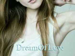 DreamOfLove