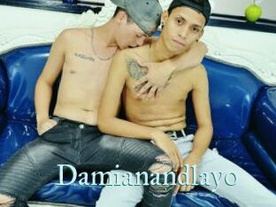 Damianandlayo