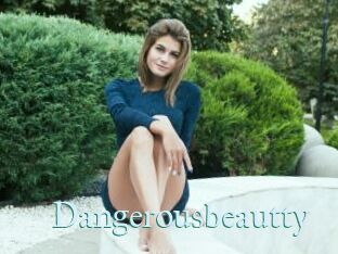 Dangerousbeautty