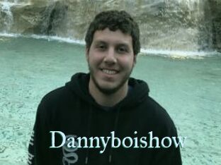 Dannyboishow