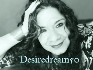 Desiredream50