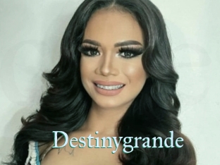 Destinygrande