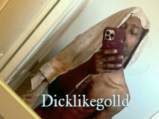 Dicklikegolld