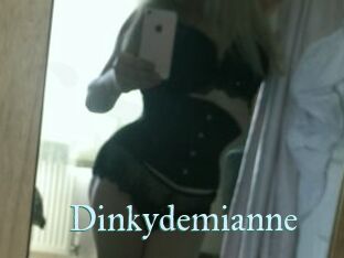 Dinkydemianne