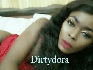 Dirtydora