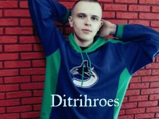 Ditrihroes