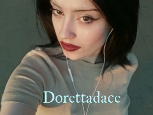 Dorettadace