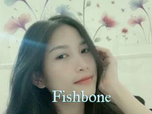 Fishbone