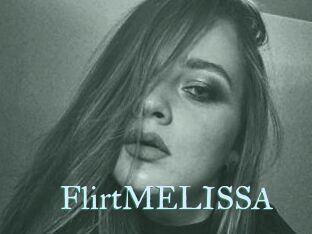 FlirtMELISSA