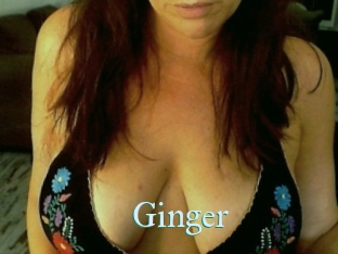 Ginger