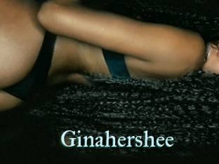 Ginahershee