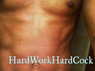 HardWorkHardCock