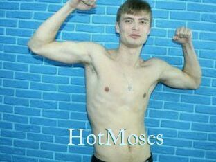 HotMoses