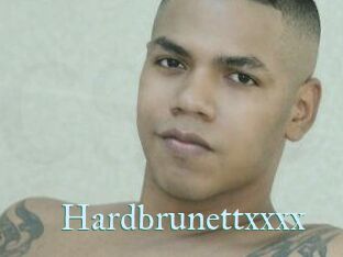 Hardbrunettxxxx