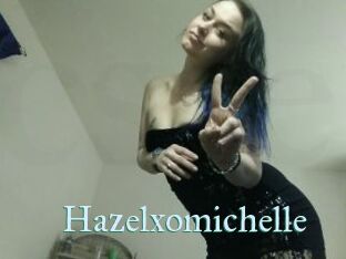 Hazelxomichelle