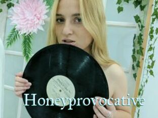 Honeyprovocative