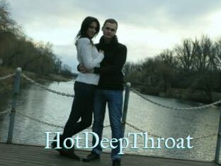 HotDeepThroat