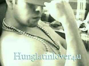 Hunglatinlover4u