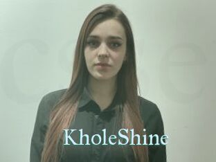 KholeShine