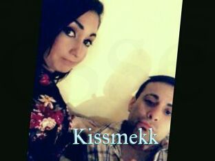 Kissmekk