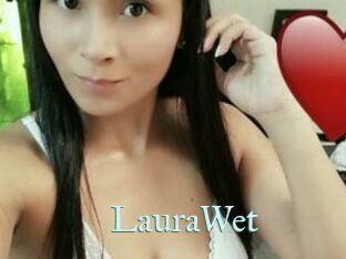 LauraWet