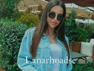 Lanarhoadse