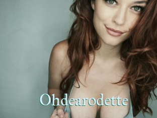 Ohdearodette