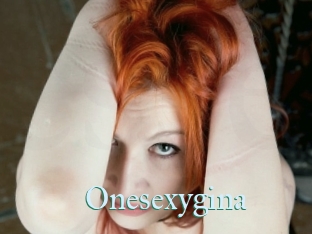 Onesexygina