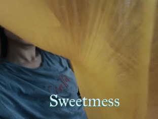 Sweetmess