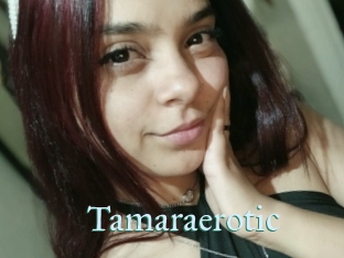 Tamaraerotic