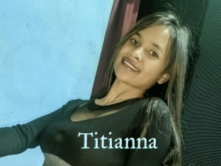 Titianna