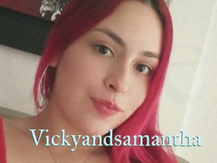 Vickyandsamantha