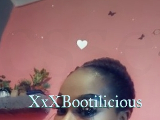 XxXBootilicious